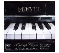 Chopin : Intégrale de la Musique de Chambre. Niziol, Kalinowski, Szlezer