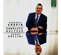 Marco Sollini – Chopin : Intégrale des Valses – Da Vinci