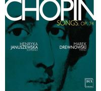 Chopin / Januszewska / Drewnowski - Songs 74 [Compact Discs]