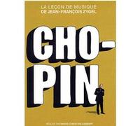 Chopin - La leçon de musique de Jean-François Zygel - DVD + CD E