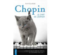 Chopin, le chat de l'espoir - Eva Polanski - City - Poche - Récit