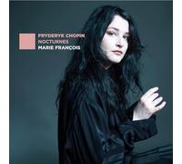 Chopin : Les Nocturnes pour Piano. François