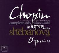 Chopin : l'Intégrale de la Musique pour Piano Seul, Vol. 3. Shebanova