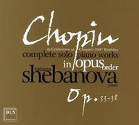 Chopin : l'Intégrale de la Musique pour Piano Seul, Vol. 6. Shebanova