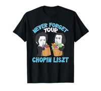 Chopin Liszt Musique Classique Amusante pour Hommes et Femmes T-Shirt