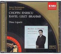 Chopin, Liszt, Ravel, Brahms, Enesco Dinu Lipatti, Piano