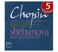 Chopin : L'oeuvre pour piano et orchestre, vol. 2. Shebanova.