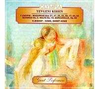Chopin - Mazurka, Scherzo, Waltz / Bishop - Home, Sweet Home - Kissin