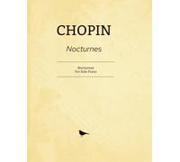 Chopin Nocturnes: Nocturnes For Solo Piano