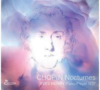 Chopin Nocturnes : Piano Pleyel 1837 CD