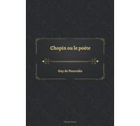 Chopin ou le poète