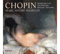 "Chopin: Piano Sonatas Nos. 2 & 3; Nocturnes; Berceuse; Barcarolle" [Audio CD]