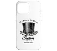 Chopin Poète du Piano Musique Classique Coque pour iPhone 16 Pro Max