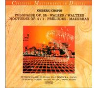 Chopin Polonaise Op.26, Waltzes, Preludes, Mazurka & Ballade.