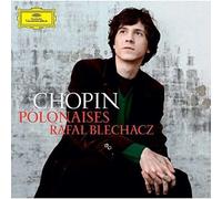 Chopin / Blechacz, Rafal - Chopin: Polonaises [Import]