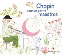 Chopin pour les petits maestros CD
