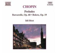 Chopin - Preludes/Barcarolle/Bolero