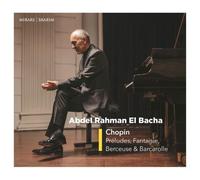 Chopin – Préludes, Fantaisie, Berceuse et Barcarolle – CD – Harmonia Mundi