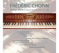 Chopin : Préludes, Impromptus, Berceuse