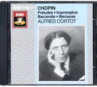 Chopin - Preludes - Impromtus - Barcarolle - Berceuse / Alfred Cortot