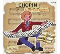 Chopin Raconté Aux Enfants Par Delphine Seyrig Et Francis Huster