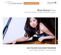 Chopin, Ravel : Œuvres pour Piano. Huang