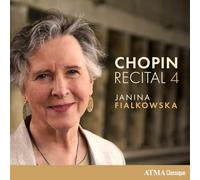 Chopin-Récital 4 / Janina Fialkowska