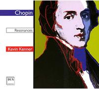 Resonances. Musique de Chopin, Scriabin, Debussy, Crumb… Kenner