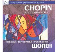 Chopin - Selected Piano Works [Import]