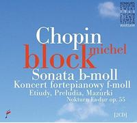 Chopin: Sonata In B Flat Minor, Piano Concerto No. 2