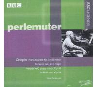Chopin : Sonate pour piano n°3 op.58, Scherzo n°4 op.54, Prélude op.45, 24 Préludes op.28