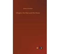 Chopin: The Man And His Music