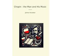 Chopin : the Man and His Music