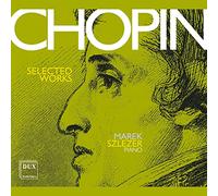 Chopin : Œuvres choisies pour Piano. Szlezer. [Import]