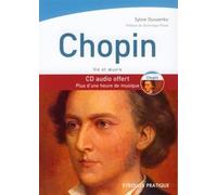 Chopin Vie et oeuvre. CD audio offert. Plus d'une heure de musique - Sylvie Oussenko - Eyrolles - Livre CD-ROM - Biographie CD
