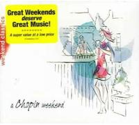 Chopin Weekend by Chopin Weekend [Audio CD] NEUF