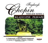 Chopin-Wielkie Dzieła (paderewski, Rachmaninoff, Brajłowski. [Import]