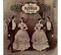 CHOPIN WITOLD MALCUZYNSKI, 3 POLONAISES 8 MAZURKAS