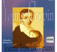 Chopin : Young Works. Trzeciak, J./Piano