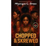 Chopped & Skrewed: 10th Anniversary Edition