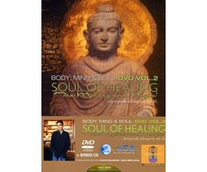 Chopra, Deepak - Soul of Healing. Body, Mind & Soul