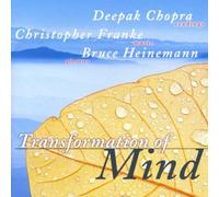 Chopra, Deepak - Transformation of Mind