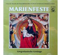 Chor der Mönche der Benediktinerabtei St. Pierre in Solesmes - Gregorianische Gesänge: MARIENFESTE