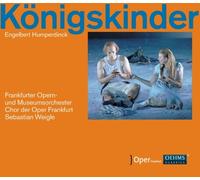 Chor der Oper Frankf - Engelbert Humperdinck Konigskinder - CD - F600z