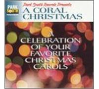 Choral Christmas: Celebration Favorite Carols