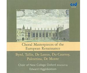 Choral Masterpieces of the European Renaissance