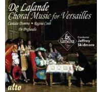 Choral Music for Versailles by DE LALANDE,M.-R. [Audio CD] NEUF