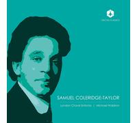 Choral Music Of Samuel Coleridge-Taylor