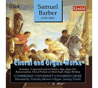 Choral/Organ Works By S Barber