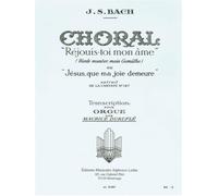 CHORAL ""REJOUIS-TOI MON AME""(EXTRAIT CANTATE 147)/ORGUE